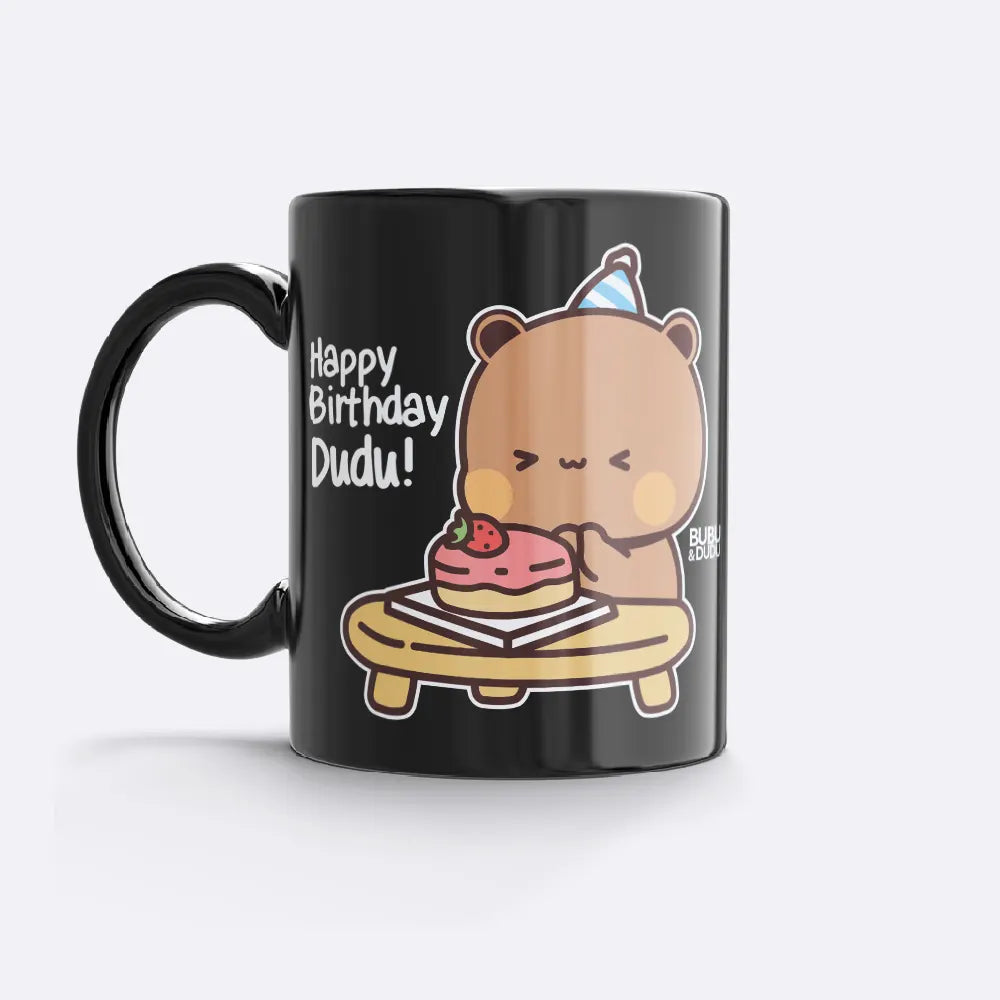 Bubu Dudu Mug " Birthday Dudu"