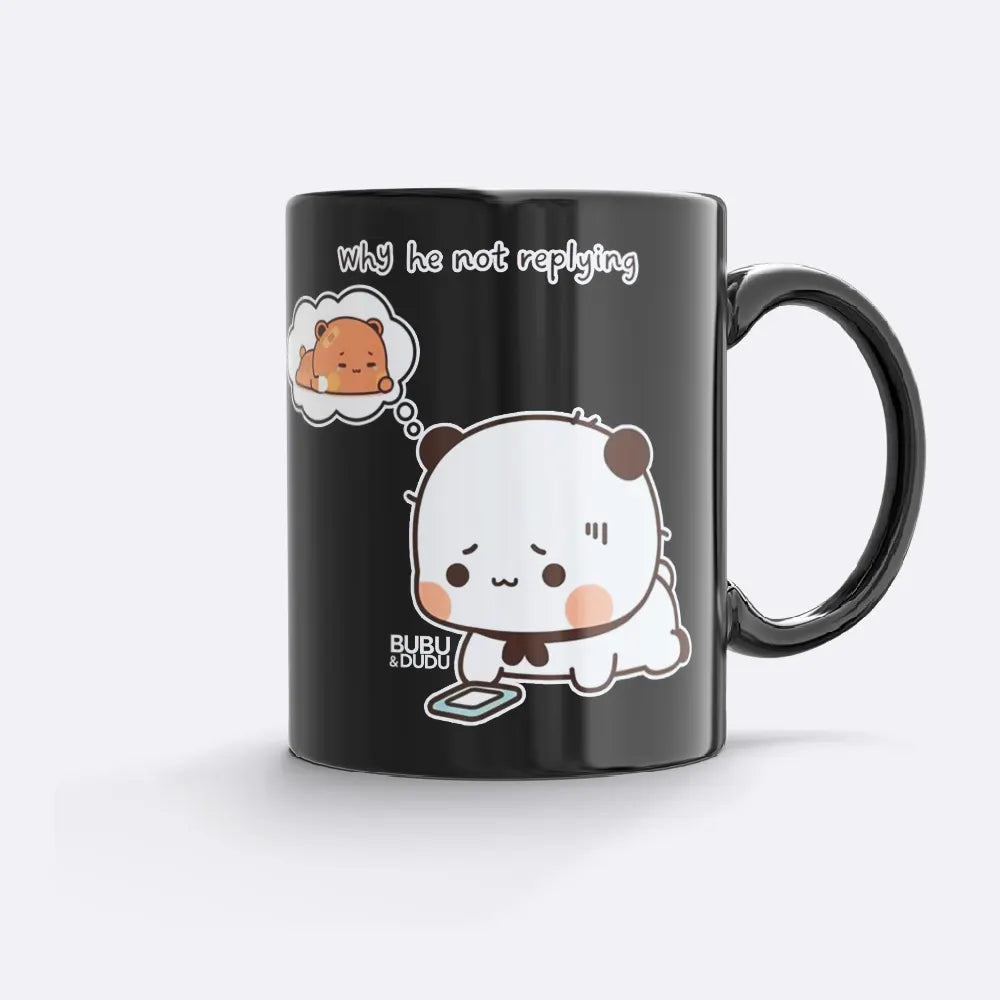 Bubu & Dudu "Not Replying" Mug – Funny Couple Coffee Cup - Heybubududu