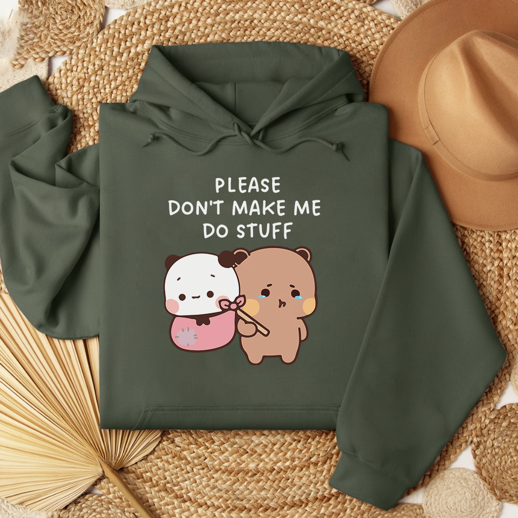 Please Don’t Hoodie – Cozy & Relatable Vibe