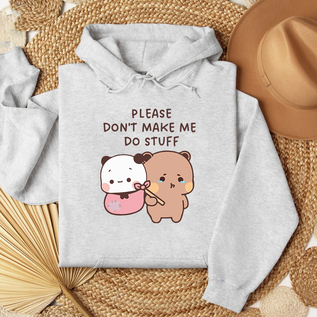 Please Don’t Hoodie – Cozy & Relatable Vibe