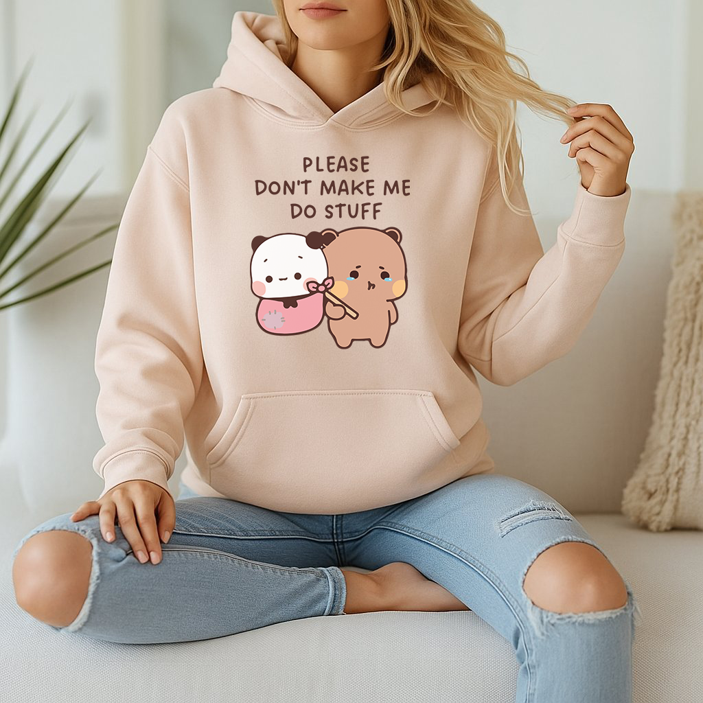 Please Don’t Hoodie – Cozy & Relatable Vibe