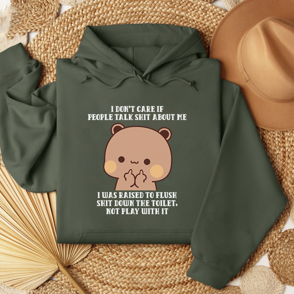 Funny Sarcastic Quote Hoodie – Dudu Cute Bear Unisex Pullover
