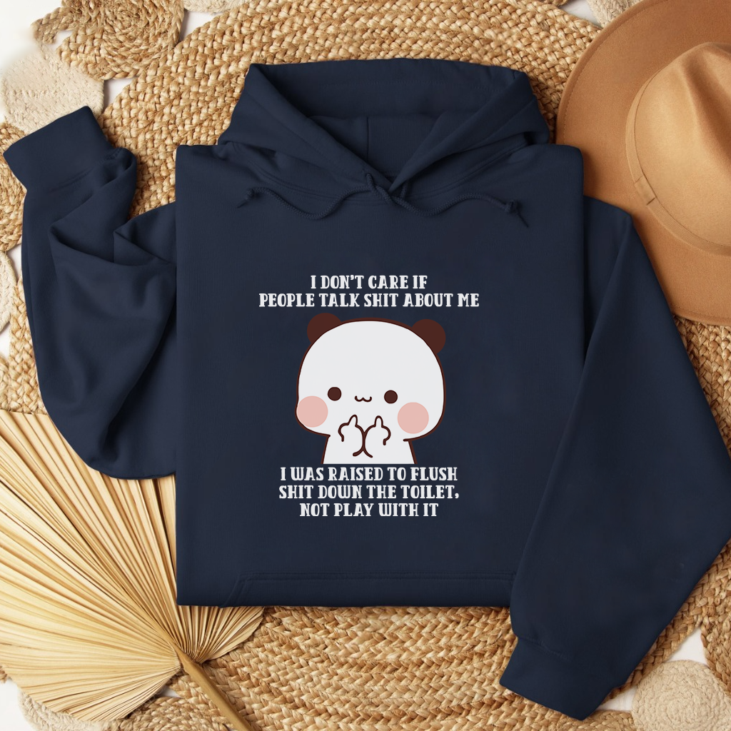 Funny Sarcastic Quote Hoodie – Bubu Cute Panda Unisex Pullover