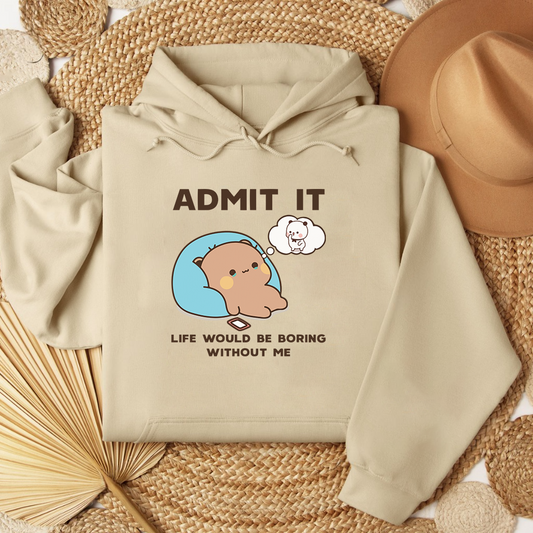Boring Without Me Hoodie – Bubu & Dudu Vibe
