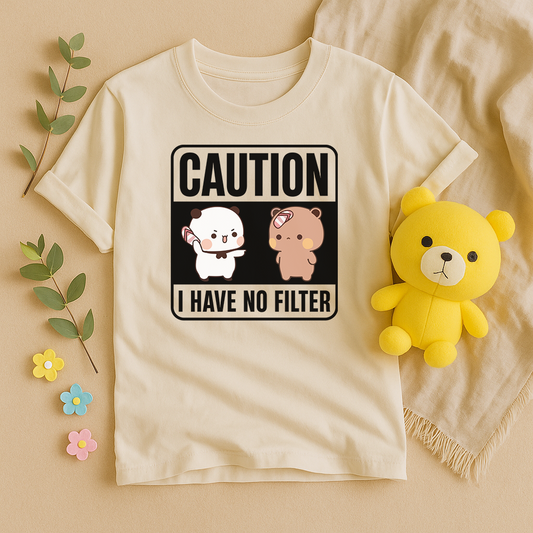 No Filter Tee – Bubu & Dudu Warning Style
