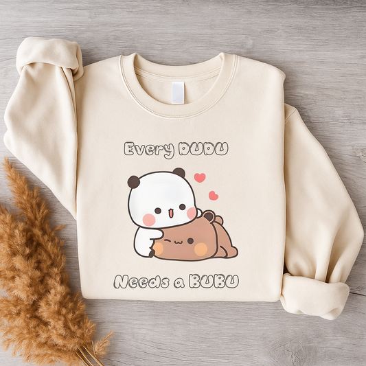Bubu & Dudu Sweatshirt – Every Dudu Needs a Bubu