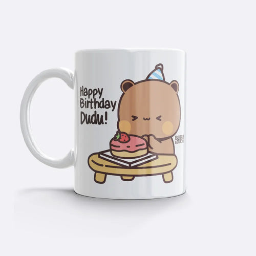 Bubu Dudu Mug " Birthday Dudu"
