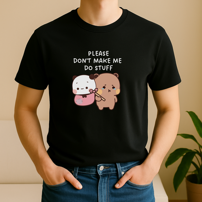 Don’t Make Me Tee – Lazy & Cute Bubu Dudu