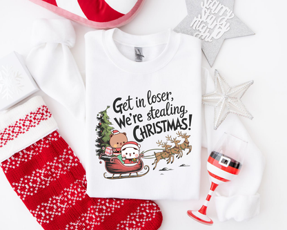 Bubu & Dudu Christmas Sweatshirt - “Get in Loser We’re Stealing Christmas”