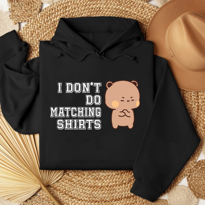 Bubu & Dudu Matching Couple Hoodies – I Do I Don’t Funny Love Set