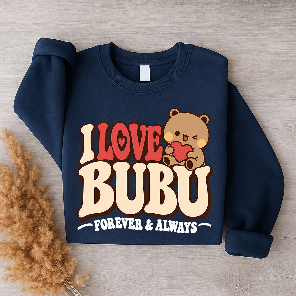Bubu & Dudu Couple Sweatshirt – I Love You Forever & Always