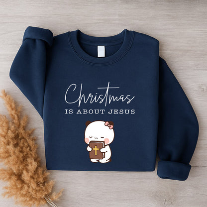 Christmas Is About Jesus Sweatshirt | Bubu & Dudu Matching Christian Holiday Sweatshirt