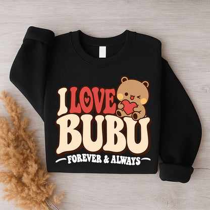 Bubu & Dudu Couple Sweatshirt – I Love You Forever & Always