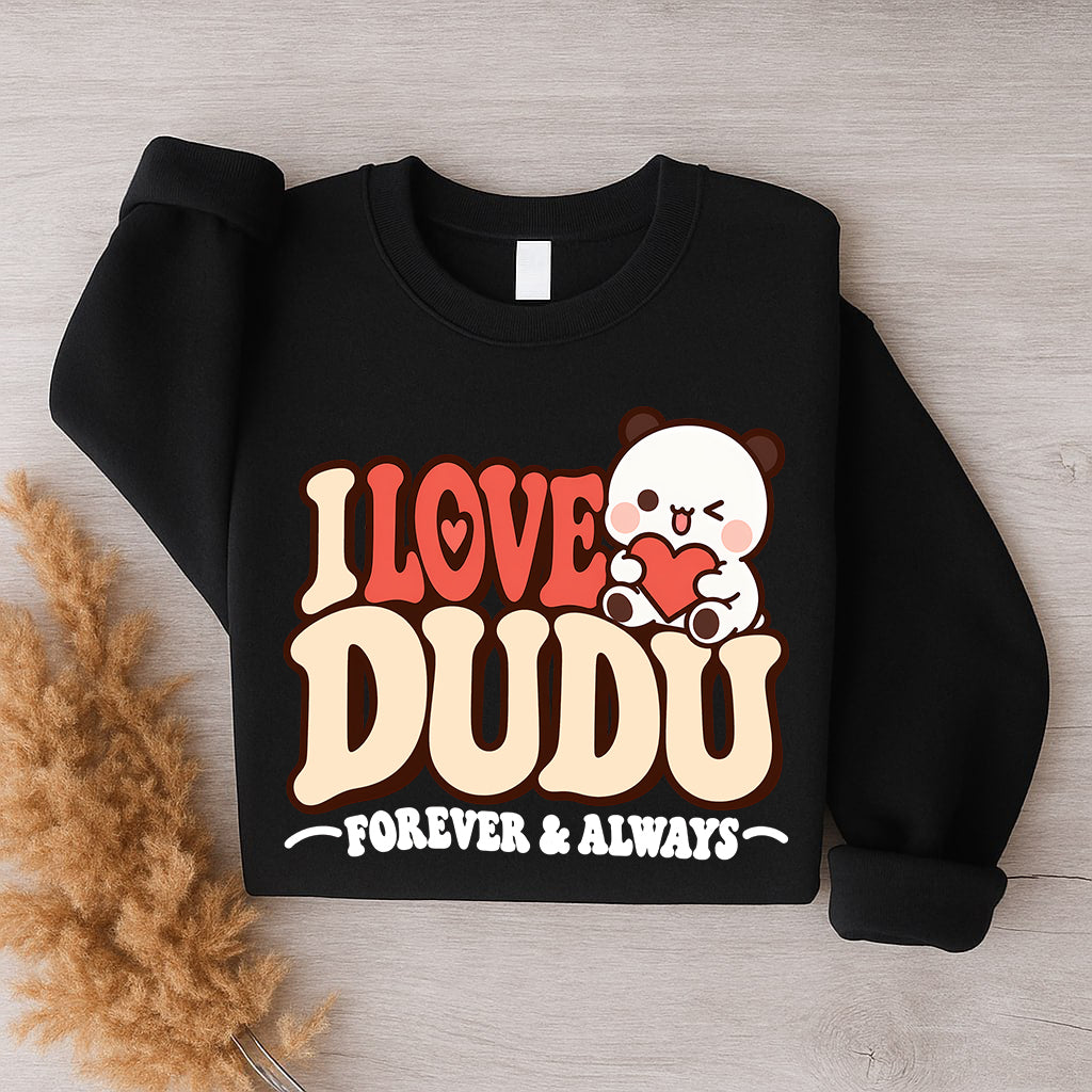 Bubu & Dudu Couple Sweatshirt – I Love You Forever & Always