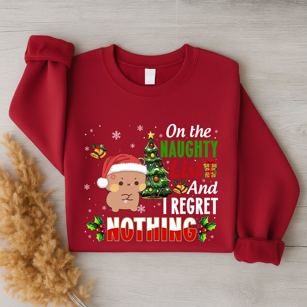 On The Naughty List And I Regret Nothing Sweatshirt | Funny Christmas Matching Couple Sweatshirt