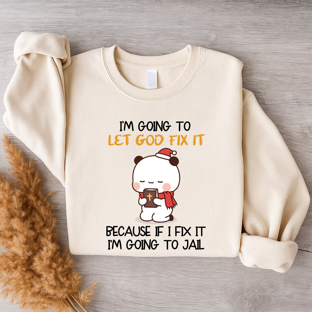 Let God Fix It Christian Christmas Sweatshirt | Matching Faith-Based Couple Sweatshirt