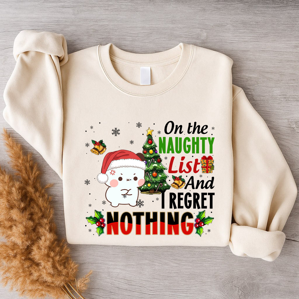 On The Naughty List And I Regret Nothing Sweatshirt | Funny Christmas Matching Couple Sweatshirt