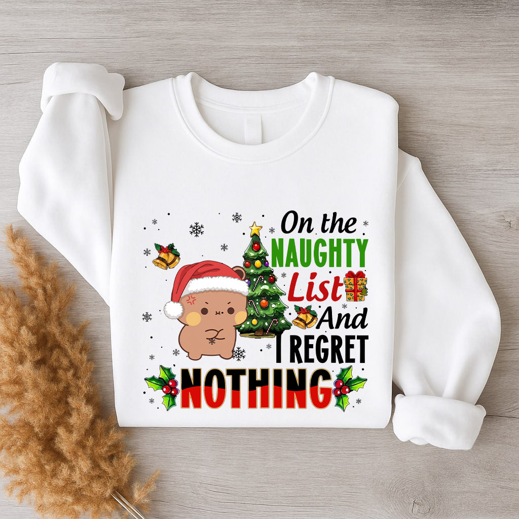 On The Naughty List And I Regret Nothing Sweatshirt | Funny Christmas Matching Couple Sweatshirt