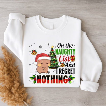 On The Naughty List And I Regret Nothing Sweatshirt | Funny Christmas Matching Couple Sweatshirt