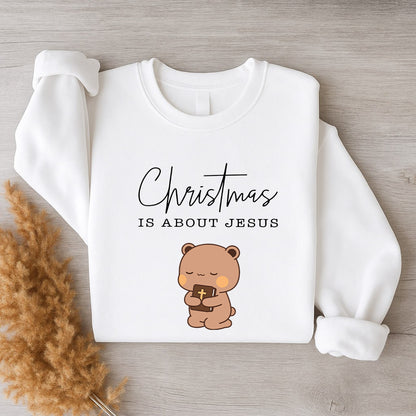 Christmas Is About Jesus Sweatshirt | Bubu & Dudu Matching Christian Holiday Sweatshirt