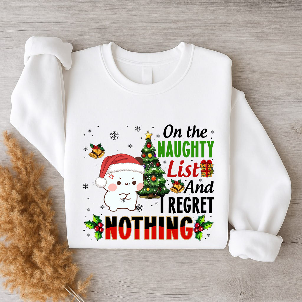 On The Naughty List And I Regret Nothing Sweatshirt | Funny Christmas Matching Couple Sweatshirt