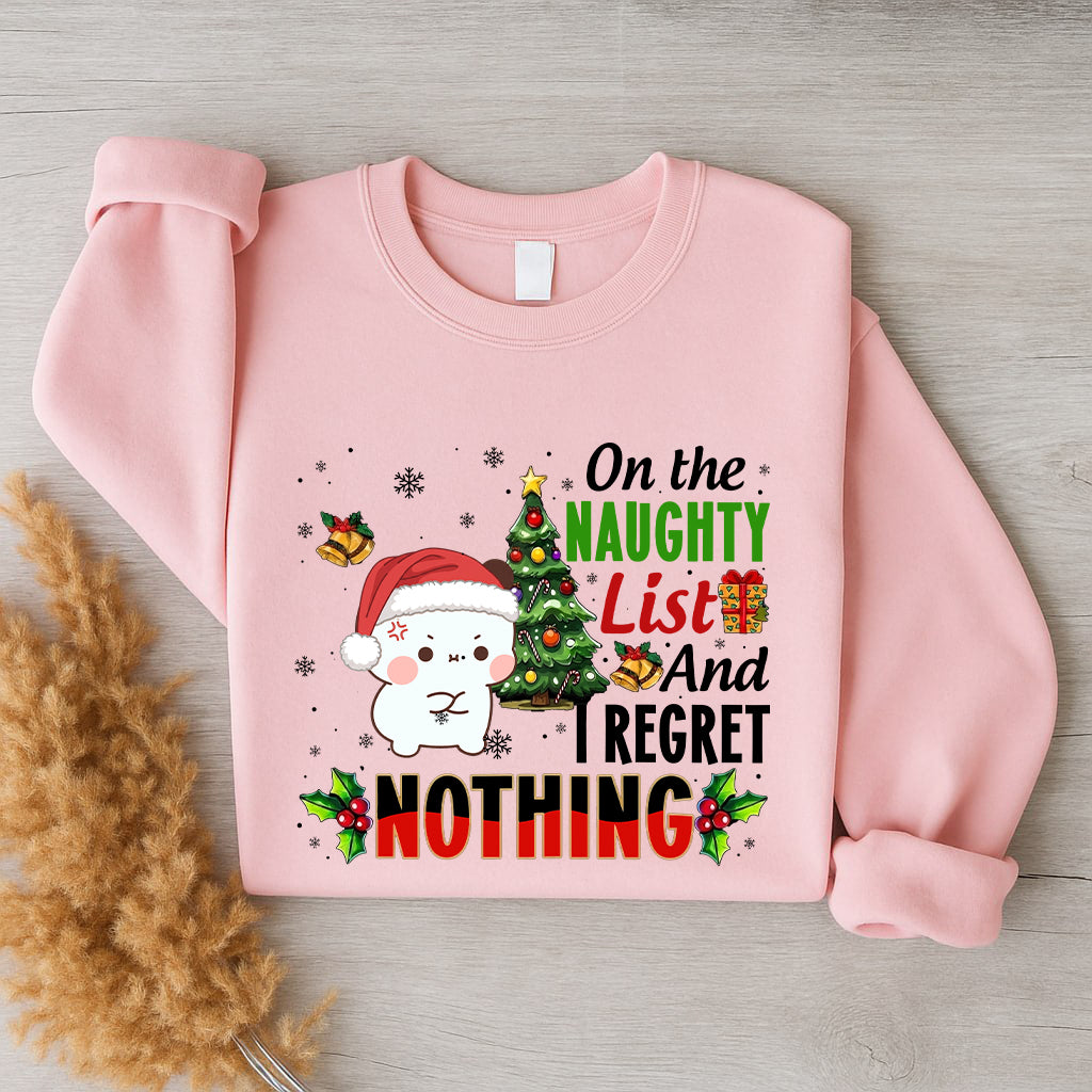 On The Naughty List And I Regret Nothing Sweatshirt | Funny Christmas Matching Couple Sweatshirt
