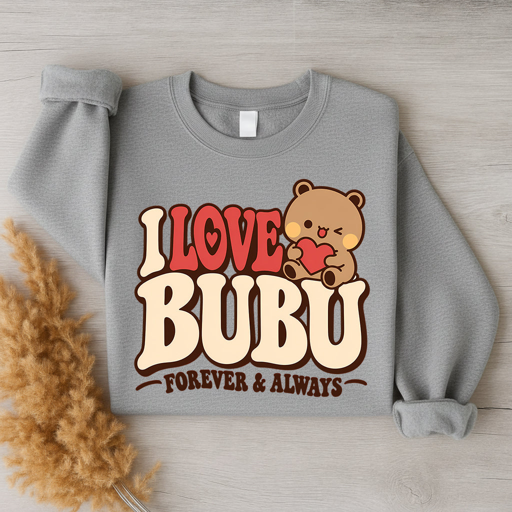 Bubu & Dudu Couple Sweatshirt – I Love You Forever & Always