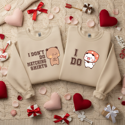 Bubu & Dudu Matching Couple Sweatshirt – I Do / I Don’t