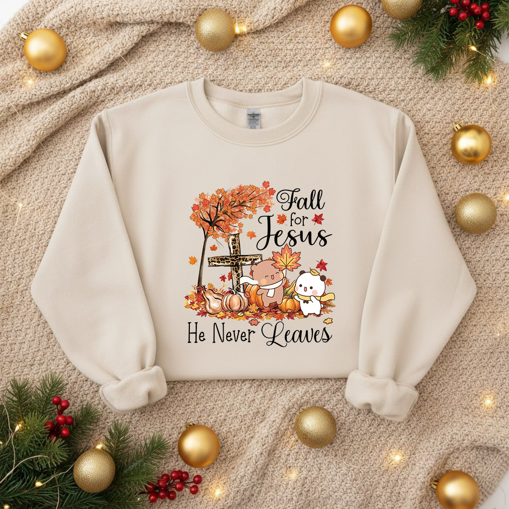 Fall For Jesus Sweatshirt | Christian Fall Sweatshirt, He Never Leaves