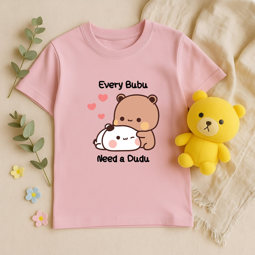 Every Bubu Needs a Dudu Matching Couple T-Shirt