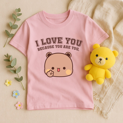 I Love You Because You Are You – Bubu Dudu Couple T-Shirts