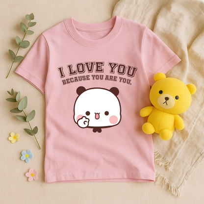 I Love You Because You Are You – Bubu Dudu Couple T-Shirts
