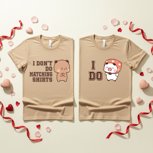 Bubu Dudu Matching Couple Shirt – I Don’t Do I Do