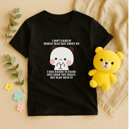 Cute Bubu Bear Graphic Tee – Funny Sarcastic Quote Shirt