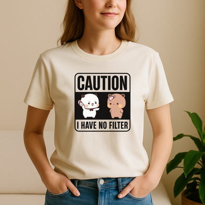 No Filter Tee – Bubu & Dudu Warning Style