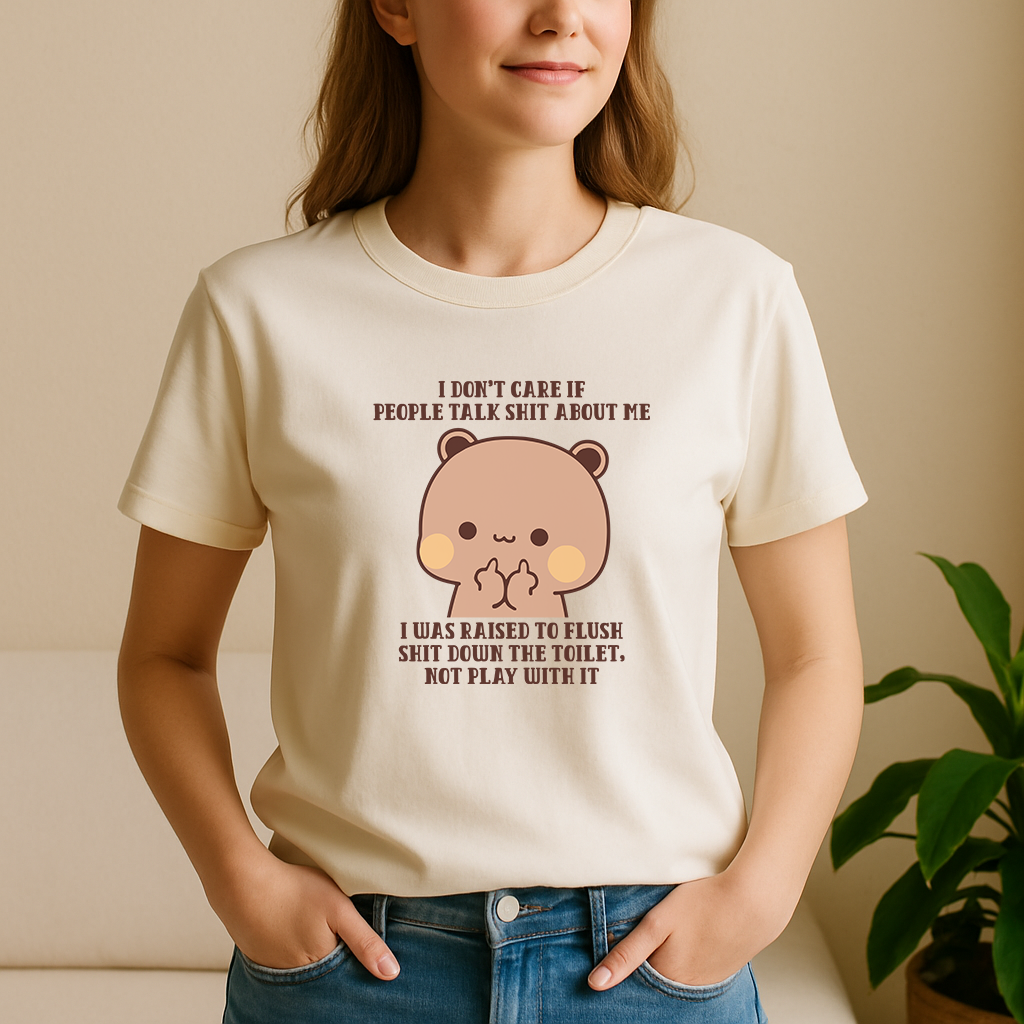 Funny Dudu Bear Graphic Tee – Sarcastic Quote T-Shirt