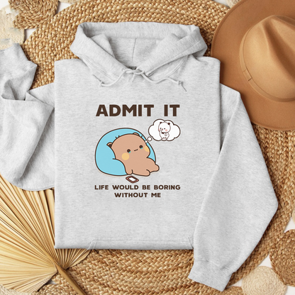 Boring Without Me Hoodie – Bubu & Dudu Vibe