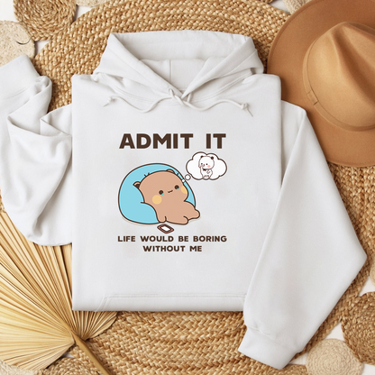 Boring Without Me Hoodie – Bubu & Dudu Vibe