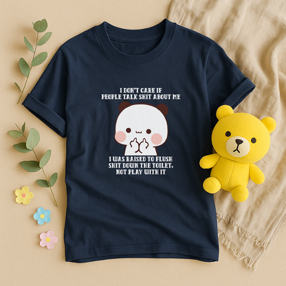 Cute Bubu Bear Graphic Tee – Funny Sarcastic Quote Shirt