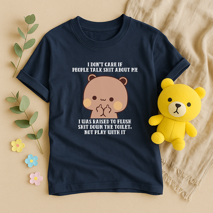 Funny Dudu Bear Graphic Tee – Sarcastic Quote T-Shirt