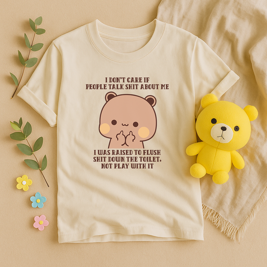 Funny Dudu Bear Graphic Tee – Sarcastic Quote T-Shirt